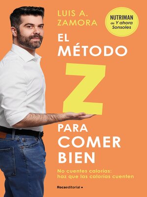 El método Z para comer bien - ebook